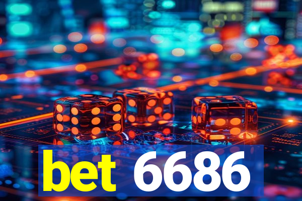 bet 6686